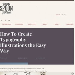 How To Create Typography Illustrations the Easy Way