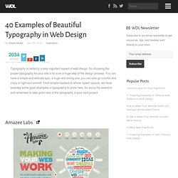 40 Examples of Beautiful Typography in Web Design