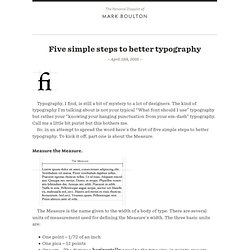 Five simple steps to better typographyMark Boulton