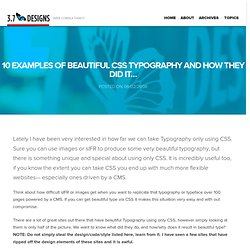 10 Examples of Beautiful CSS Typography and how they did it... « Web Design Marketing Podcast & Blog