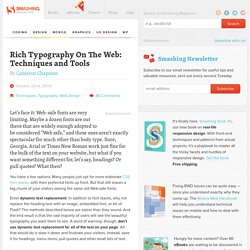 Rich Typography On The Web: Techniques and Tools