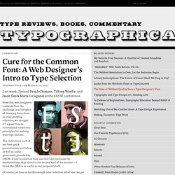 “Cure for the Common Font” — A Web Designer’s Introduction to Typeface Selection