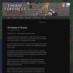 Dwarf Fortress Stories