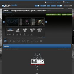 Tytanis - Farming - Mounts - Crafts - Spells - Items - MORE at Skyrim Nexus