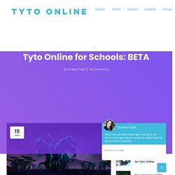 Tyto Online for Schools: BETA - Tyto Online