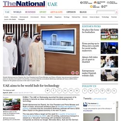 UAE aims to be world hub for technology