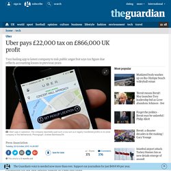 Uber pays £22,000 tax on £866,000 UK profit