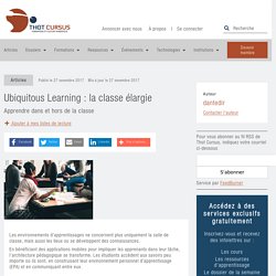 Ubiquitous Learning : la classe élargie