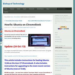 HowTo: Ubuntu on ChromeBook - Bishop of Technology