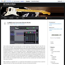 La MAO sous Linux avec Ubuntu Studio - DIY Guitar & Effects