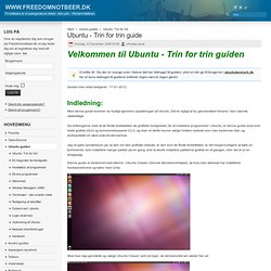 Ubuntu - Trin for trin guide