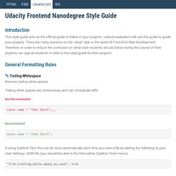 Udacity Nanodegree Style Guide