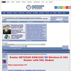 [Thread Ufficiale] Router NETGEAR DGN2200v3 Wireless-N 300 Router with DSL Modem