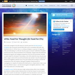UFOs: Food For Thought (Or Food For ETs)