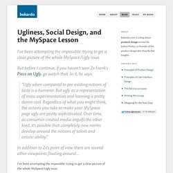 Ugliness, Social Design, and the MySpace Lesson
