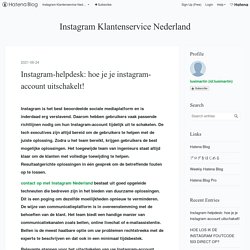 Instagram-helpdesk: hoe je je instagram-account uitschakelt! - Instagram Klantenservice Nederland