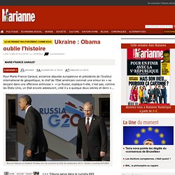 Ukraine : Obama oublie l'histoire