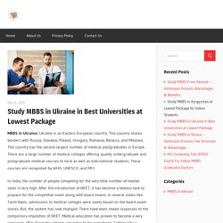 Study MBBS in Ukraine in Best Universities at Lowest Package