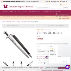 Ulfberht Sword for Sale, Viking Sword Ulfberht - Museum Replicas