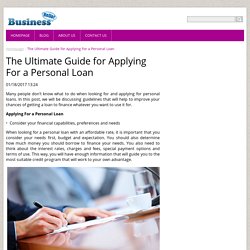 The Ultimate Guide for Applying For a Personal Loan