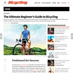 The Ultimate Beginner's Guide to Bicycling
