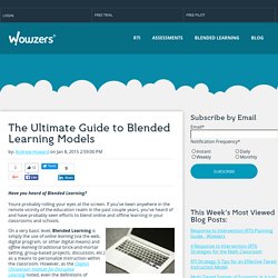 The Ultimate Guide to Blended Learning Models