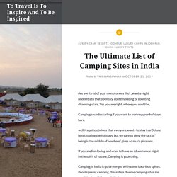 The Ultimate List of Camping Sites in India