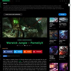 Warwick Jungle Guide - ParnellyX