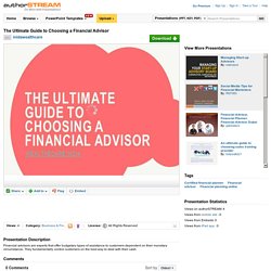 The Ultimate Guide to Choosing a Financial Advisor