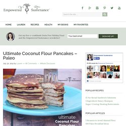 Ultimate Coconut Flour Pancakes