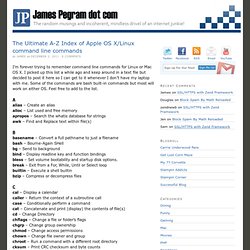 The Ultimate A-Z Index of Apple OS X/Linux command line commands