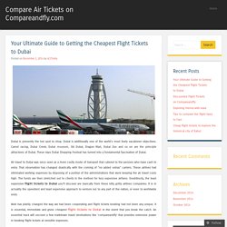 Guide to Book Cheap Flight Tickets to Dubai