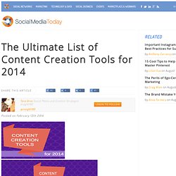 The Ultimate List of Content Creation Tools for 2014