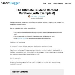 The Ultimate Guide to Content Curation (With Examples!)