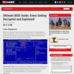 Ultimate BIOS Guide: Every Setting Decrypted and Explained!: Page 3