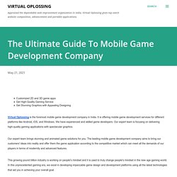 The Ultimate Guide To Mobile Game Development Company