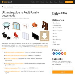 The Ultimate guide to Revit Family downloads #revit #bim