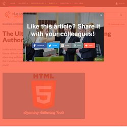 The Ultimate List of HTML5 eLearning Authoring Tools