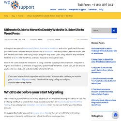 Ultimate Guide to Move GoDaddy Website Builder Site to WordPress 2018