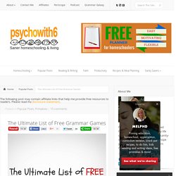 The Ultimate List of Free Grammar Games - Psychowith6