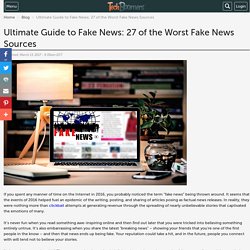 Ultimate Guide to Fake News: 27 of the Worst Fake News Sources