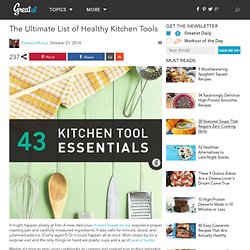 The Ultimate List of Healthy Kitchen Tools