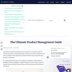The Ultimate Product Management Guide for Product Managers - Product School