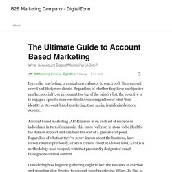 The Ultimate Guide to Account Based Marketing