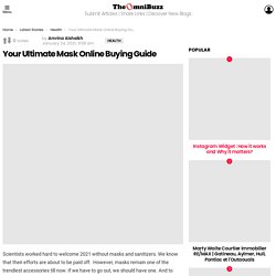 Your Ultimate Mask Online Buying Guide