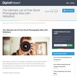 Ultimate List of Free Stock Photography Sites