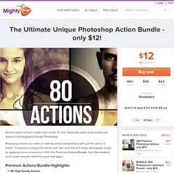 The Ultimate Unique Photoshop Action Bundle - only $12!