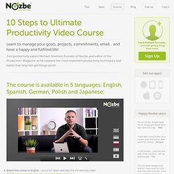 10-steps to Ultimate Productivity Video Course