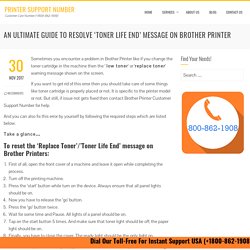 An ultimate Guide to Resolve 'Toner Life End' Message on Brother Printer