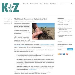 The Ultimate Resources on the Secrets of Soil